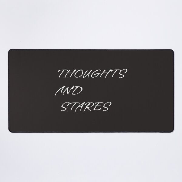 Item preview, Thoughts And Stares ,Funny Quotes designed and sold by Designfs.