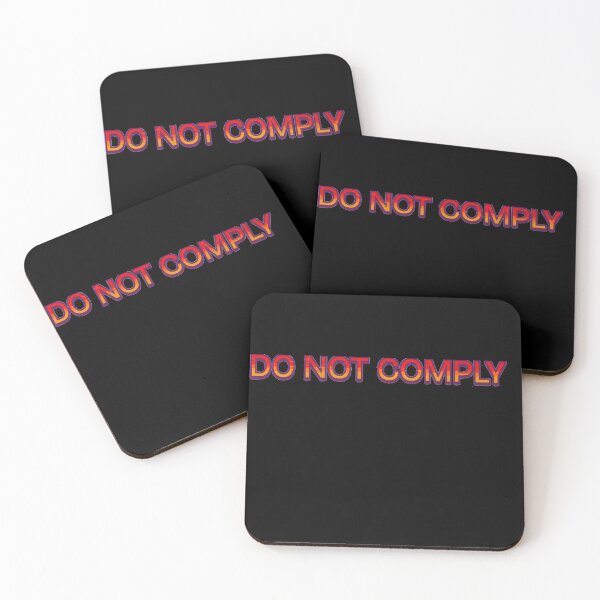 Item preview, Do Not Comply designed and sold by GalaxyGraffiti.