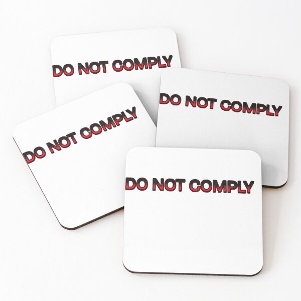 Item preview, Do Not Comply designed and sold by GalaxyGraffiti.