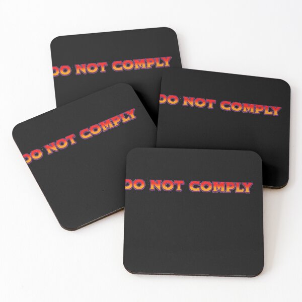 Item preview, Do Not Comply designed and sold by GalaxyGraffiti.