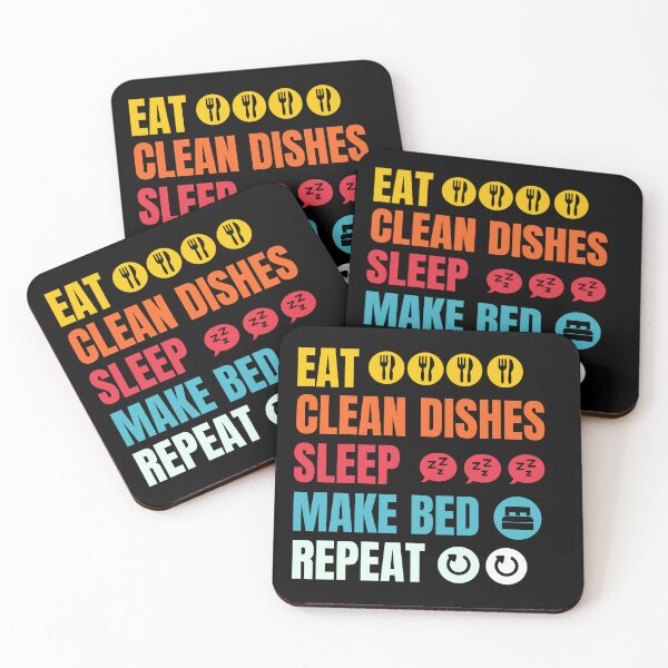 Item preview, Eat, wash the dishes, sleep, repeat designed and sold by studio468.
