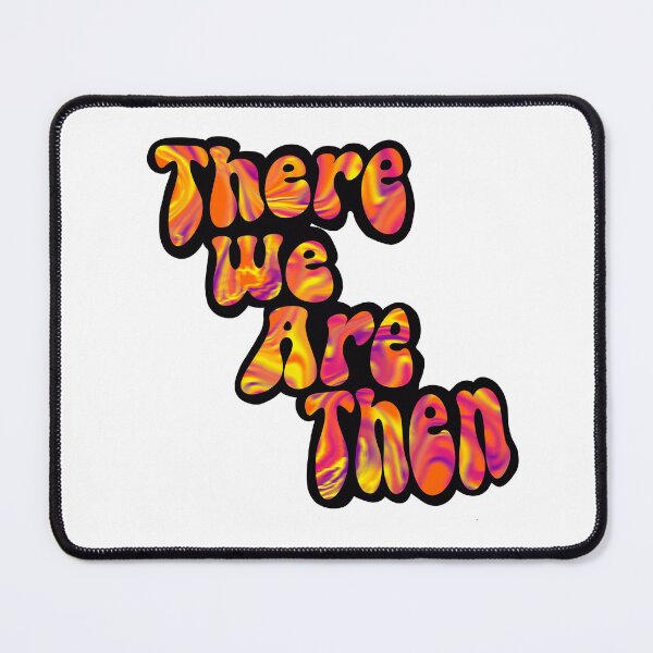 Item preview, There We Are Then designed and sold by whimsythepooh.