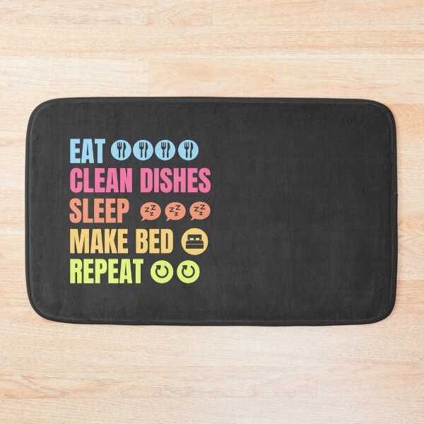 Item preview,  Eat, wash the dishes, sleep, repeat designed and sold by studio468.