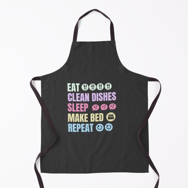 Item preview, Eat, wash the dishes, sleep, repeat designed and sold by studio468.
