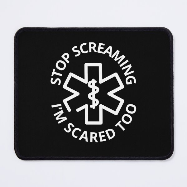 Item preview, Stop Screaming I'm Scared Too! Essential T-Shirt designed and sold by rapoo.