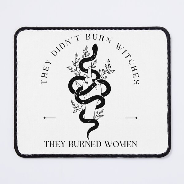 Item preview, They Didn't Burn Witches designed and sold by ArtofAddison.