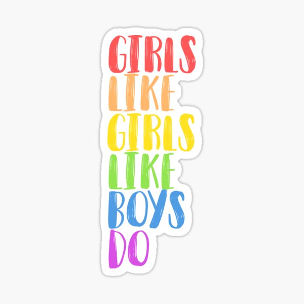 Girls Like Girls Sticker