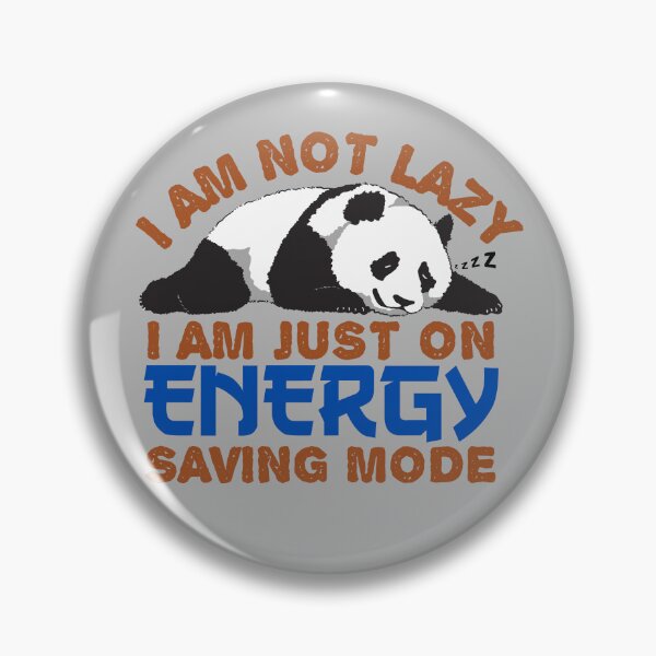 Item preview, Not lazy i am on energy saving mode designed and sold by tinytwist.