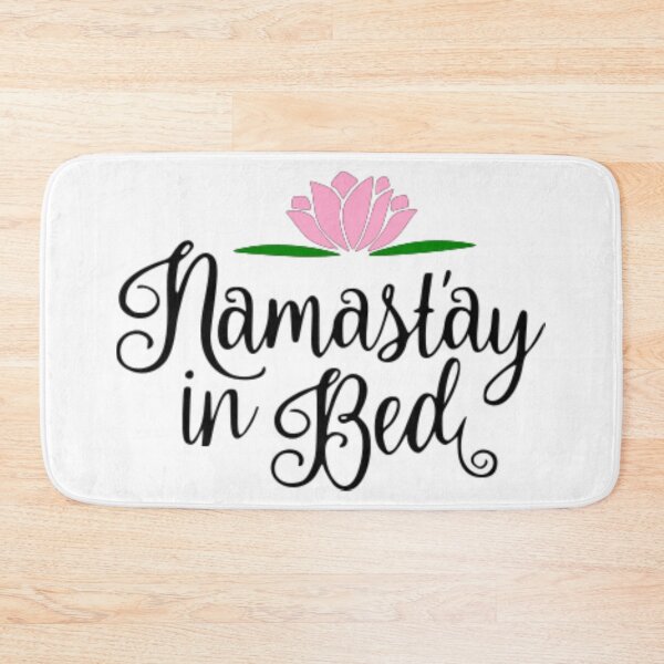 Item preview, Namastay in bed designed and sold by SuperNerdyfan.
