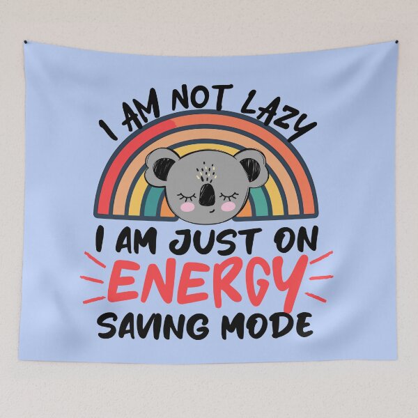 Item preview, Not lazy i am on energy saving mode designed and sold by tinytwist.