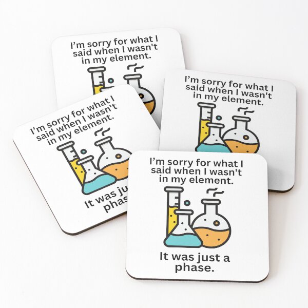 Item preview, Funny Science Chemistry Phases Element Saying Gift designed and sold by missdebi27.