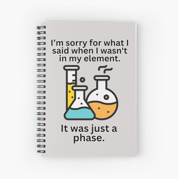 Artikel-Vorschau von Lustiges Wissenschafts-Chemie-Phasen-Element-Sprichwort-Geschenk, designt und verkauft von missdebi27.