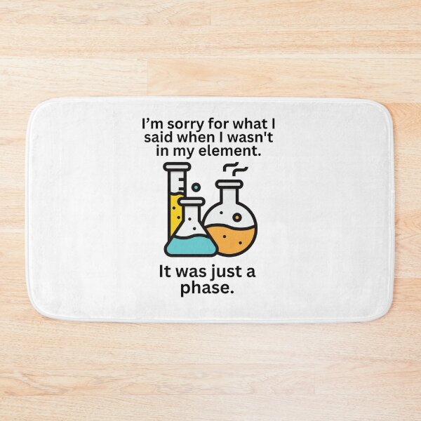 Item preview, Funny Science Chemistry Phases Element Saying Gift designed and sold by missdebi27.