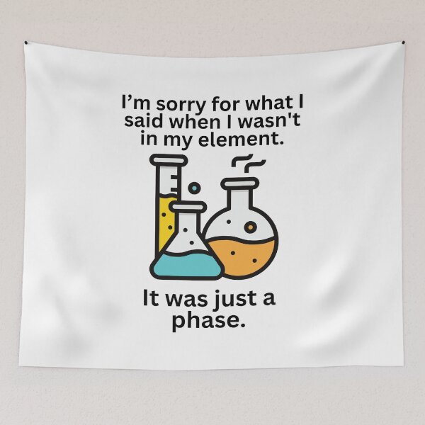 Item preview, Funny Science Chemistry Phases Element Saying Gift designed and sold by missdebi27.