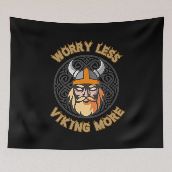 Item preview, Worry less, Viking more designed and sold by CleanDecor.