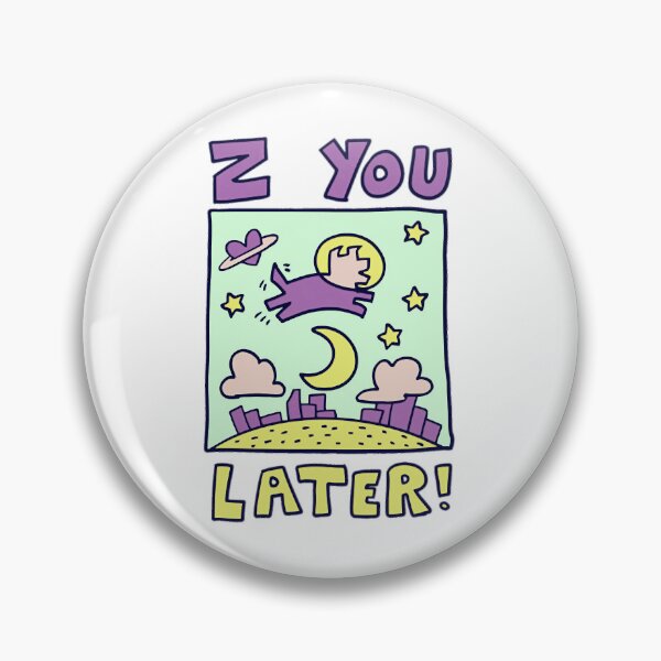 Item preview, LaurenzSide Z You Later designed and sold by manda-cdowell.