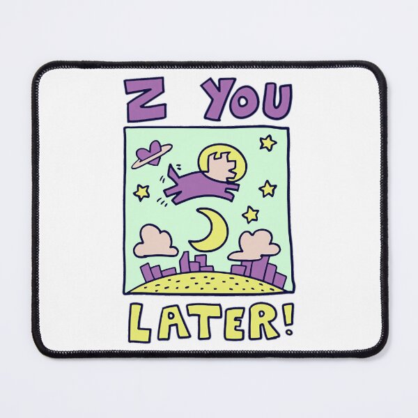 Item preview, LaurenzSide Z You Later designed and sold by manda-cdowell.