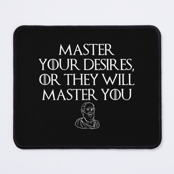 Item preview, Master Your Desires, Wise Stoic Quote Design designed and sold by OurPhilosophy.