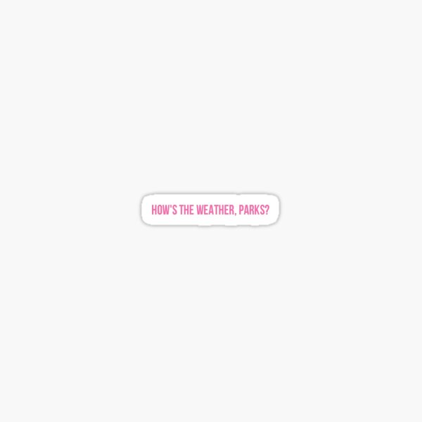 Item preview,  How’s the weather, parks light pink designed and sold by Alexis Liszewski.
