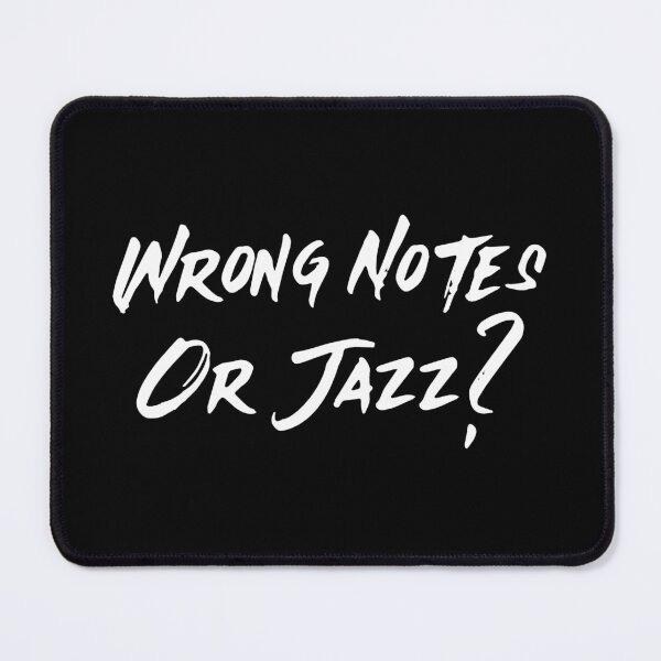 Item preview, Wrong Notes Or Jazz? (version 2) designed and sold by B-Sharp-.