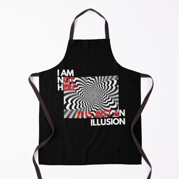 Item preview, I AM NOT HERE IT IS JUST AN ILLUSION - BLACK RED WHITE 1 designed and sold by justyna-s28.