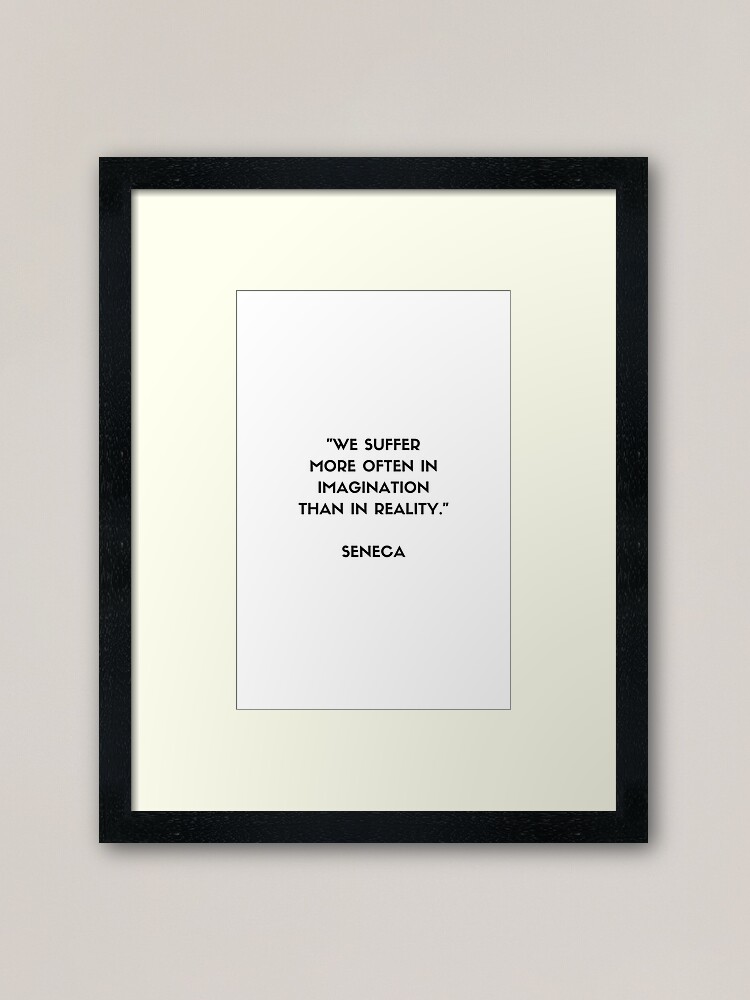 "SENECA Stoic Philosophy Quote - Words Of Wisdom" Framed Art Print By ...