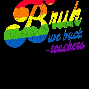 Imagen de la obra Bruh We Back Teachers Back To School Gifts Bruh We Back Gear de DynamicDesign