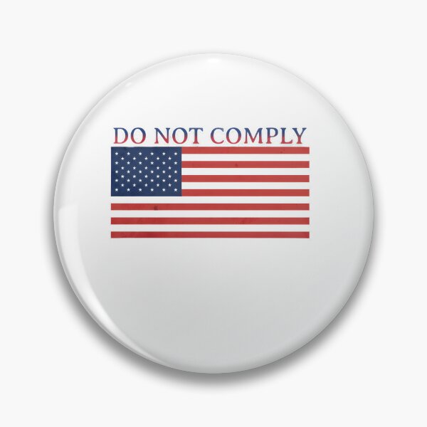 Item preview, Do Not Comply designed and sold by GalaxyGraffiti.