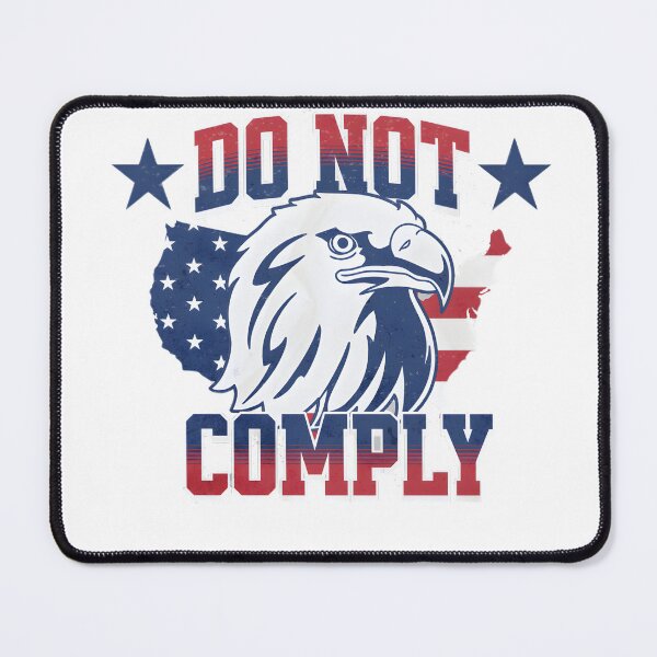 Item preview, Do Not Comply designed and sold by GalaxyGraffiti.