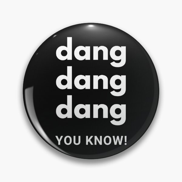 Item preview, Dang Dang Dang You Know! (white) designed and sold by charlie-bee.