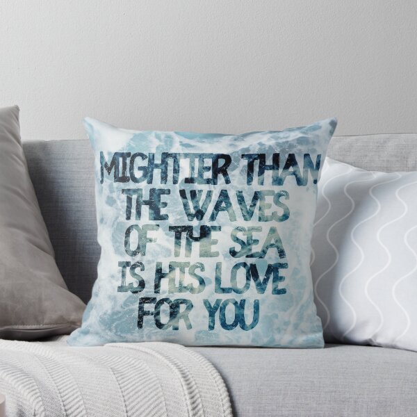 Item preview, Mightier Than the Waves designed and sold by move-mtns.