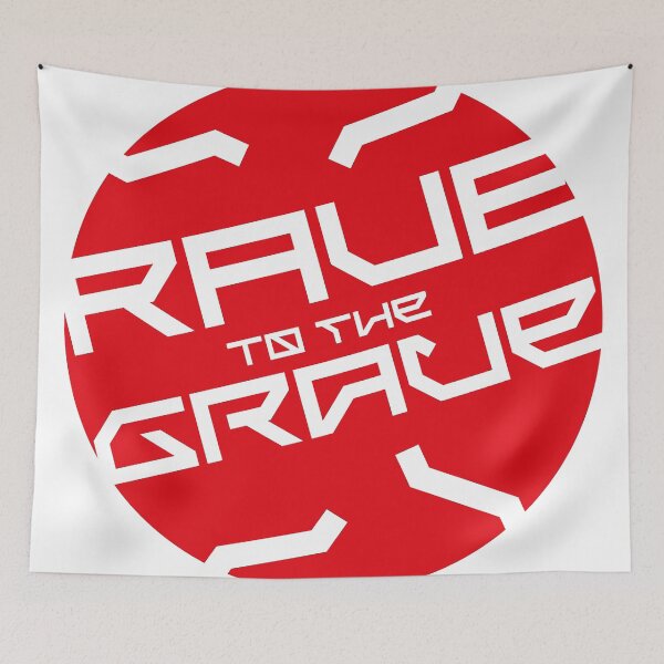 Item preview, Rave to the grave designed and sold by GambitArtz.