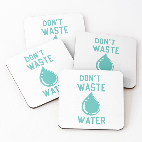 Item preview, Don't Waste Water designed and sold by PBE-Store.