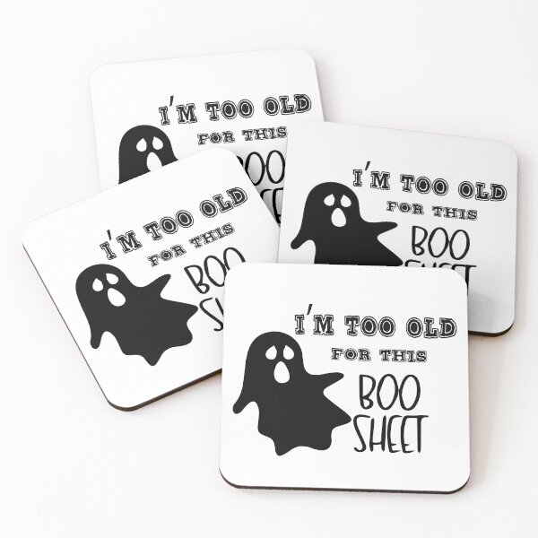 Item preview, I'm Too Old For This Boo Sheet designed and sold by MAEN00.