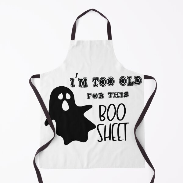 Item preview, I'm Too Old For This Boo Sheet designed and sold by MAEN00.