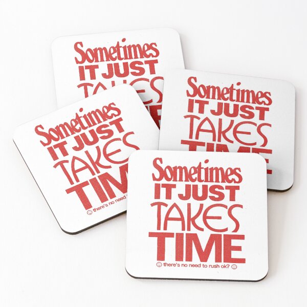 Item preview, SOMETIMES IT JUST TAKES TIMES designed and sold by ILIASSART.