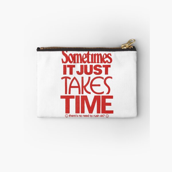 Item preview, SOMETIMES IT JUST TAKES TIMES designed and sold by ILIASSART.