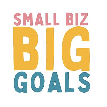 Artwork thumbnail, Small Biz Big Goals by Socialtraction
