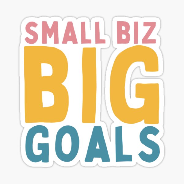 Item preview, Small Biz Big Goals designed and sold by Socialtraction.