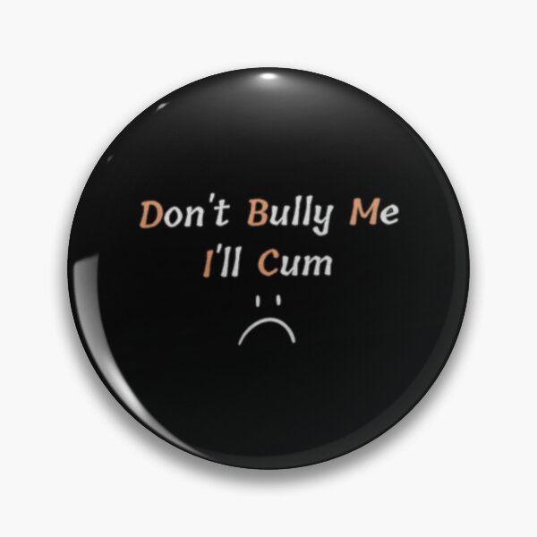 Item preview, Bully Me designed and sold by CandanceHines.