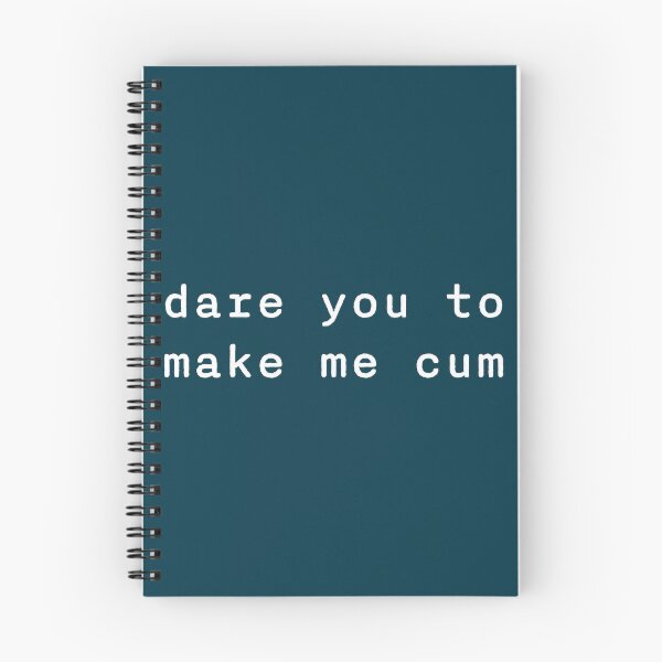 Item preview, Dare you to make me cum in white designed and sold by CandanceHines.