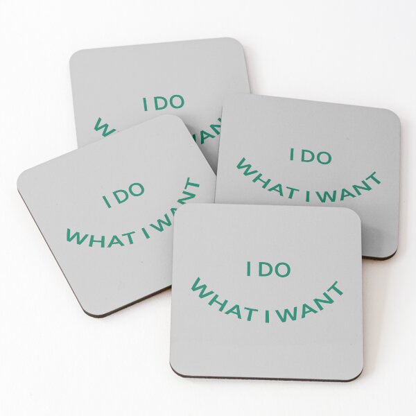 Item preview, I do what I want designed and sold by KOKOTART.