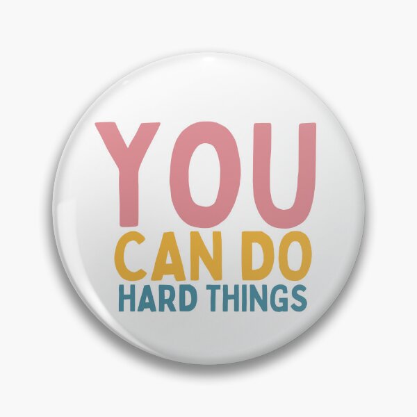 Item preview, You Can Do Hard Things designed and sold by Socialtraction.