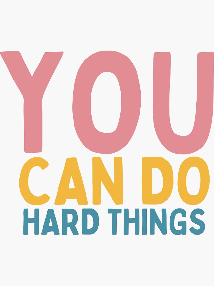 Thumbnail 3 of 3, Sticker, You Can Do Hard Things designed and sold by Socialtraction.