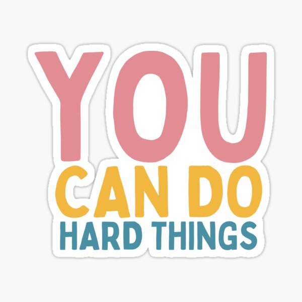 Item preview, You Can Do Hard Things designed and sold by Socialtraction.