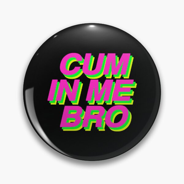 Item preview, Cum In Me  designed and sold by BokHicks.