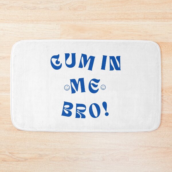 Item preview, Cum in me design  designed and sold by BokHicks.