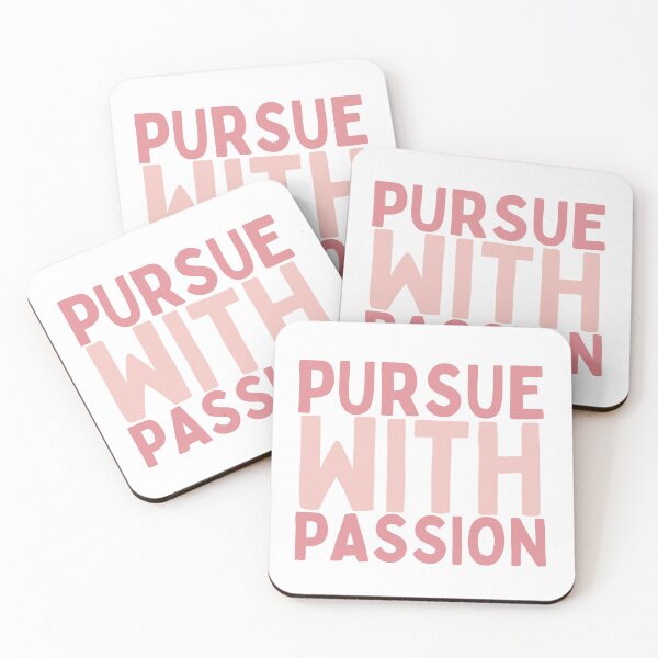 Item preview, Pursue With Passion designed and sold by Socialtraction.