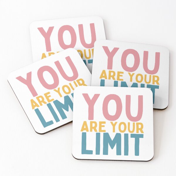 Item preview, You Are Your Limit designed and sold by Socialtraction.
