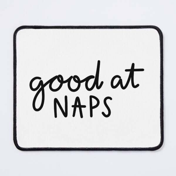 Item preview, Good at Naps designed and sold by sadiebatte.